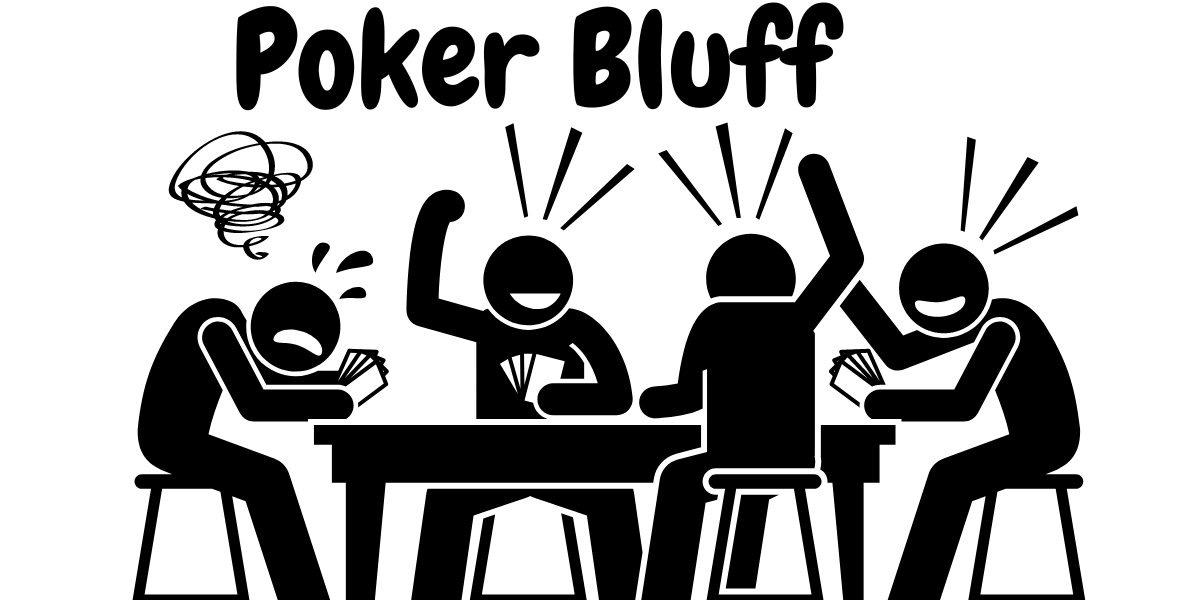 poker bluff